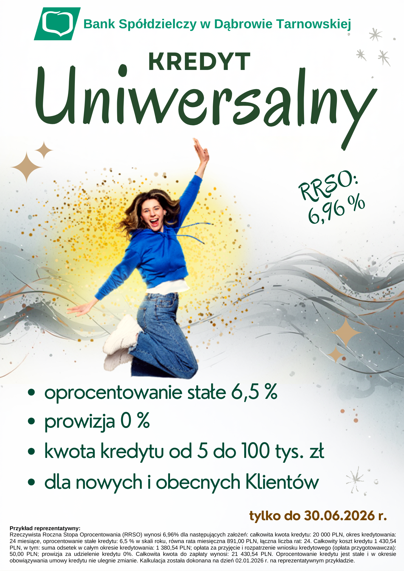 Ulotka promująca uniwersalną pożyczkę z oprocentowaniem 6,5%, bez prowizji, od 5 000 do 100 000 zł, dostępną do 30 czerwca 2026 r.